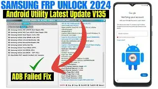 ONE CLICK SAMSUNG FRP BYPASS 2024 | SAMSUNG FRP UNLOCK TOOL 2024 | ADB FAIL FIX TOOL