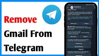 Telegram Account Se Gmail Kaise Hataye