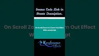 On Scroll Zoom In and Zoom Out Effects With JavaScript #shorts