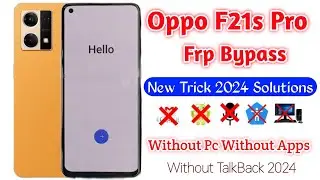 Oppo F21s Pro FRP Bypass Android 13 Update | Oppo (CPH2461) Google Account Bypas Oppo All Phone 2024