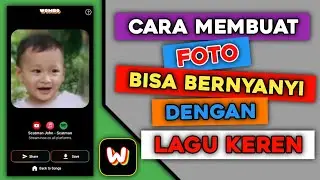 Cara Membuat Foto Bisa Bernyanyi | Wombo AI Tutorial