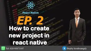 How to create new project in react native EP.2