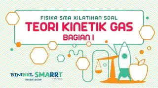 TEORI KINETIK GAS - SOAL LATIHAN (BAGIAN 1) - FISIKA KELAS 11 - Bagian 2 dst klik link deskripsi ya!