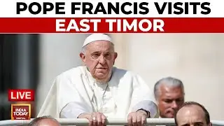 Pope Francis LIVE From East Timor | Pope Francis Reaches East Timor For The First Time| Pope On Tour