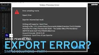 Fix export error! 3 quick solutions in Adobe Premiere Pro