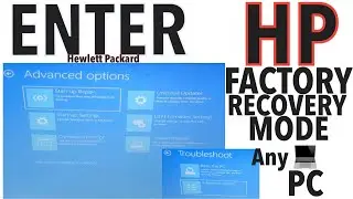 [HP] HOW TO ENTER FACTORY RECOVERY MODE OPTIONS FROM BOOT FOR HP LAPTOP / PC