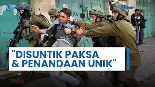 Tahanan Palestina Bongkar Perlakukan Tak Manusiawi & Penyiksaan Kejam Tentara Israel, Disuntik Paksa