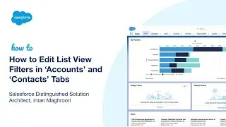 How to Edit List View Filters in ‘Accounts’ and ‘Contacts’ Tabs | Salesforce