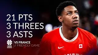 RJ Barrett 21 pts 3 threes 3 asts vs France Friendly Game