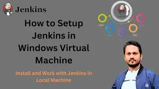 How to setup Jenkins in VM? | How to install Jenkins step by step? | Jenkins Tutorial for Beginners