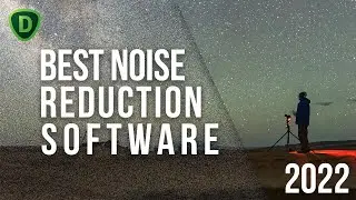 The BEST Noise Reduction Software for Photographers in 2022