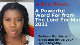 GOD'S *PROMISES* FOR THE MONTH OF MAY 2022 || *PROPHETIC* THIS WILL REALLY BLESS YOU TREMENDOUSLY.