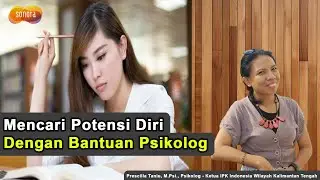 Cara Mengasah Potensi Diri Dengan Bantuan Psikolog | Sehat Jiwa