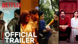 Ajeeb Daastaans | Official Trailer | Netflix India