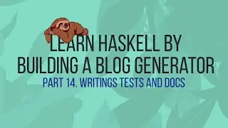 LHBG 14. Writings tests and docs