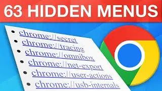 The Secret Google Chrome Menus