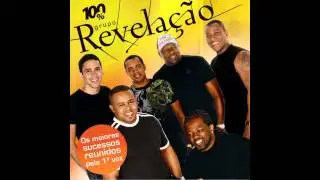 Grupo Revelação - Verdadeira Paixão (Ao Vivo)