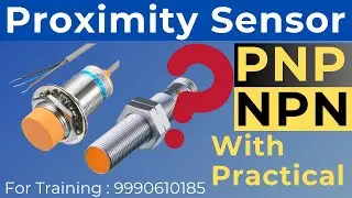 What is Proximity Sensor ? What is PNP NPN proximity sensor ? Working of proximity sensor & its type