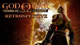 God of War: Chains of Olympus Retrospective