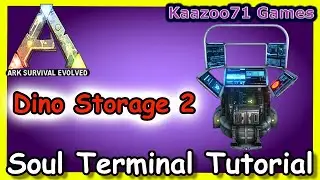 Dino Storage 2 Soul Terminal Tutorial Ark 💥