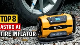 Top 5 Best Astro AI Tire Inflators ✅Blow Away the Competition with the Superior Performance✅