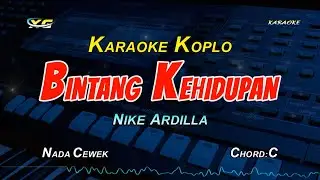 Nike Ardilla - Bintang Kehidupan KARAOKE  KOPLO (YAMAHA PSR - S 775)