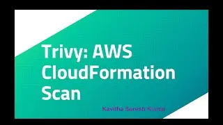 Trivy: AWS CloudFormation Scan