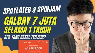 GALBAY SPAYLATER 7 JUTA SELAMA 1 TAHUN, TELAT BAYAR SPAYLATER & SPINJAM APA RESIKONYA?