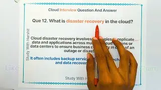 Part 12 Cloud Interview Question And Answer / Que 12 with Sample Answer / disaster recovery in cloud