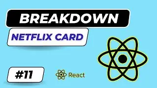 BreakDown Components and Adding Props in Application Netflix Card #lazzycodetech #reactfrontend 11