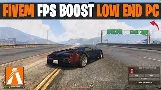 Ultimate FiveM FPS Boost Guide 2024: Increase Performance and Reduce Lag on Low End PC!