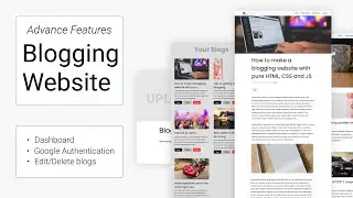 HOW TO CREATE A WORKING BLOGGING WEBSITE WITH PURE HTML, CSS AND JS IN 2021.TO COMPLETE TASK QUICKLY