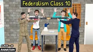 Federalism Class 10 Cbse | Class 10 Civics Chapter 2 | Ncert Cbse Full Chapter