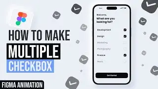 How to create Multiple Checkbox in Figma | Interactive Components
