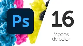 Modos de color - 16 - Curso de Adobe Photoshop