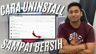 CARA UNINSTALL APLIKASI DI LAPTOP WINDOWS 11 SAMPAI BERSIH