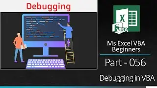 MsExcel VBA Beginners Part 056  VBA form - Debugging in VBA