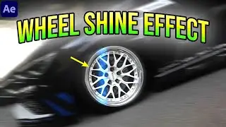 Wheel Shine Effect in After Effects