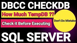 SQL Server TempDB | TempDB Space Issues | SQL Server System Database|  | SQL Server Tempdb  session