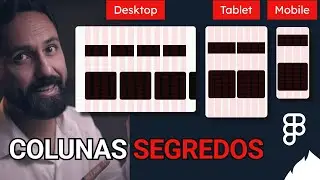 Segredos revelados [Colunas e Linhas] responsivos - Aumento sua produtividade e consistência@Figma