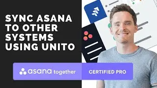 Sync Asana with your other systems using Unito