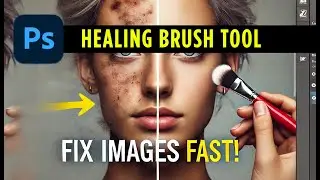 How to Use the Healing Brush Tool in Photoshop – Fix Imperfections Like a Pro!