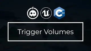 UE4 C++ Tutorial - Trigger Volumes - UE4 / Unreal Engine 4 Intro to C++