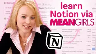 how to project plan with Notion (ft. Mean Girls)