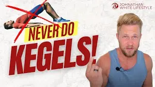 Why You Should NEVER Use Kegels - What to Do Instead