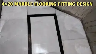 4×20 Marble Flooring Fitting Design || Haw to Make Marble Flooring Fitting Design ||