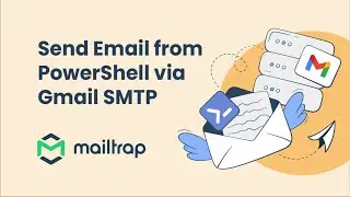 Send Email from Windows PowerShell with Gmail - Tutorial by Mailtrap