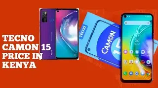 Tecno Camon 15  Price in Kenya