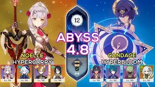 Noelle Hypercarry & Candace Hyperbloom - Spiral Abyss 4.8 - Genshin Impact