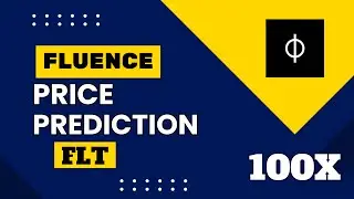 Fluence (FLT) Price Prediction For Bull Run | FLT Huge Potential 100X cOIN